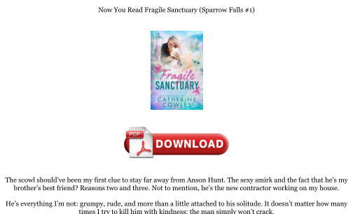 Télécharger Download [PDF] Fragile Sanctuary (Sparrow Falls #1) Books gratuitement