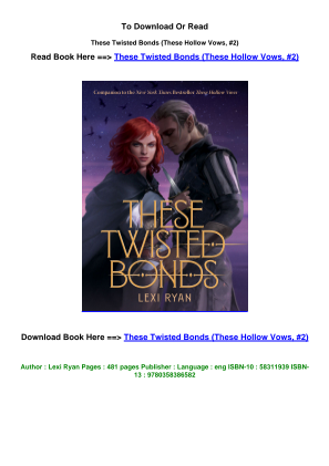 Télécharger LINK Pdf Download These Twisted Bonds These Hollow Vows  2 pdf By Lexi Ryan.pdf gratuitement