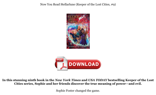 Download Download [PDF] Stellarlune (Keeper of the Lost Cities, #9) Books for free