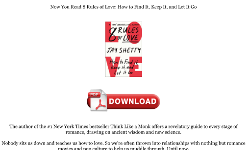 Unduh Download [PDF] 8 Rules of Love: How to Find It, Keep It, and Let It Go Books secara gratis