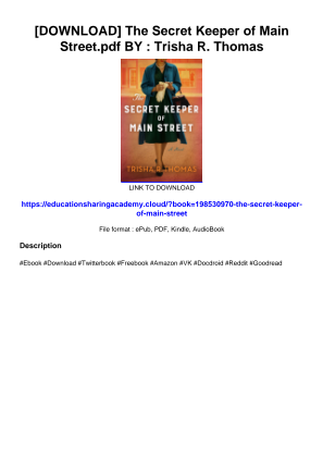 Download [DOWNLOAD] The Secret Keeper of Main Street.pdf BY : Trisha R. Thomas for free
