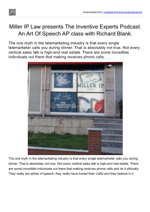 免费下载 Miller IP Law presents The Inventive Experts Podcast. An Art Of Speech AP class with Richard Blank..pdf