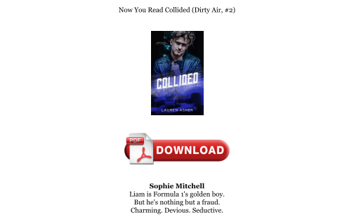 Télécharger Download [PDF] Collided (Dirty Air, #2) Books gratuitement