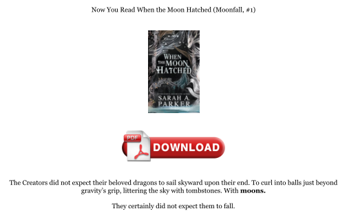 Baixe Download [PDF] When the Moon Hatched (Moonfall, #1) Books gratuitamente