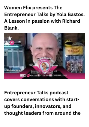 Download Women Flix presents The Entrepreneur Talks by Yola Bastos. A Lesson in passion with outsourcing ceo Richard Blank for free