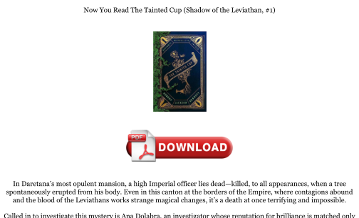 Baixe Download [PDF] The Tainted Cup (Shadow of the Leviathan, #1) Books gratuitamente