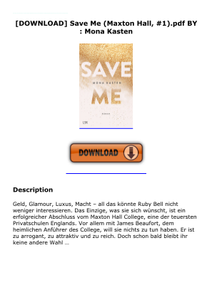 Télécharger [DOWNLOAD] Save Me (Maxton Hall, #1).pdf BY : Mona Kasten gratuitement