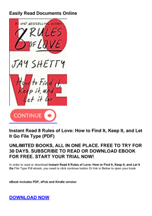 Instant Read 8 Rules of Love: How to Find It, Keep It, and Let It Go را به صورت رایگان دانلود کنید