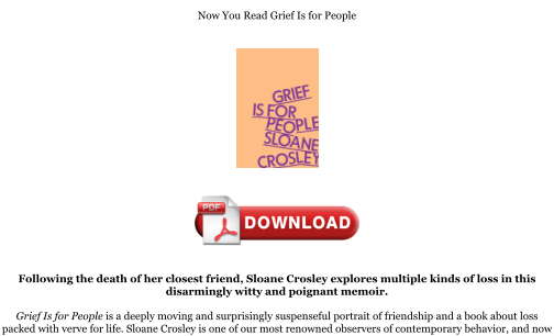 Download Download [PDF] Grief Is for People Books for free