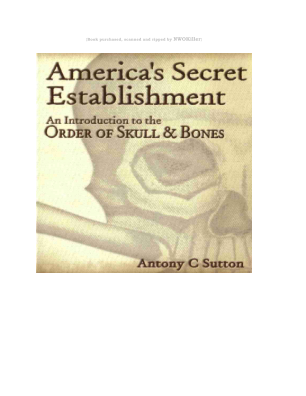 İndir Americas Secret Establishment An Introduction to Skull and Bones by Antony C. Sutton n.pdf ücretsiz