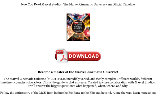 Descargar Download [PDF] Marvel Studios: The Marvel Cinematic Universe - An Official Timeline Books gratis