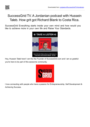 Download How grit got Richard Blank to Costa Rica to live a true life. SuccessGrid TV. A Jordanian podcast with Hussein Taleb..pptx for free