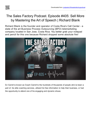 Télécharger The Art of Speech. The Sales Factory Podcast with DJ Coach Carroll. Guest Richard Blank. Episode #405.pptx gratuitement