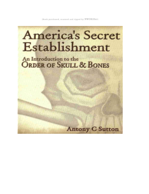 Télécharger Americas Secret Establishment An Introduction to Skull and Bones by Antony C. Sutton.pdf gratuitement