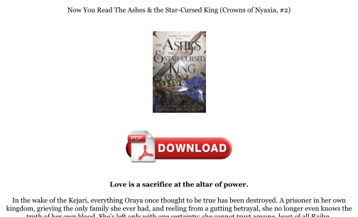Télécharger Download [PDF] The Ashes & the Star-Cursed King (Crowns of Nyaxia, #2) Books gratuitement