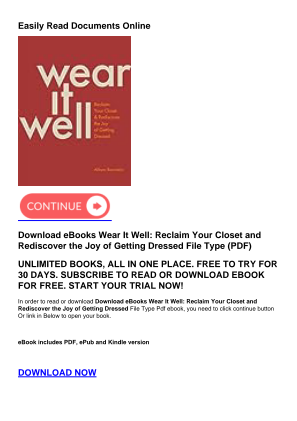免费下载 Download eBooks Wear It Well: Reclaim Your Closet and Rediscover the Joy of Getting Dressed