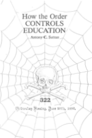 Télécharger How the Order Controls Education by Antony C. Sutton.pdf gratuitement