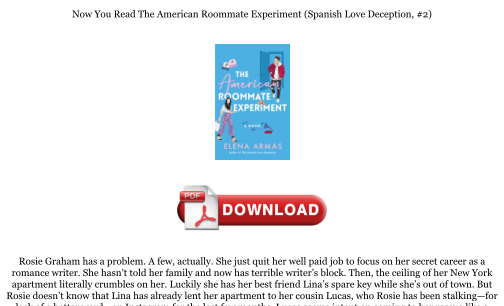 Download Download [PDF] The American Roommate Experiment (Spanish Love Deception, #2) Books for free