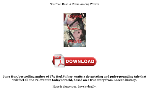 Télécharger Download [PDF] A Crane Among Wolves Books gratuitement