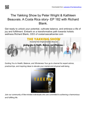 Télécharger The Yakking Show by Peter Wright and Kathleen Beauvais. A Costa Rica story- EP 182 with Richard Blank..pdf gratuitement