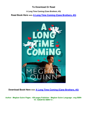 Download LINK pdf Download A Long Time Coming Cane Brothers  3 pdf By Meghan Quinn.pdf for free