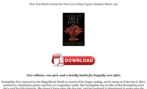 Download Download [PDF] A Curse for True Love (Once Upon a Broken Heart, #3) Books for free