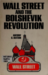 Wall Street And the Bolshevik Revolution  Paperback  by Antony C. Sutton .pdf را به صورت رایگان دانلود کنید